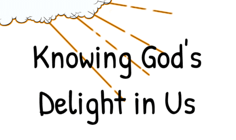 Knowing God's Delight in Us (Doodle #5)