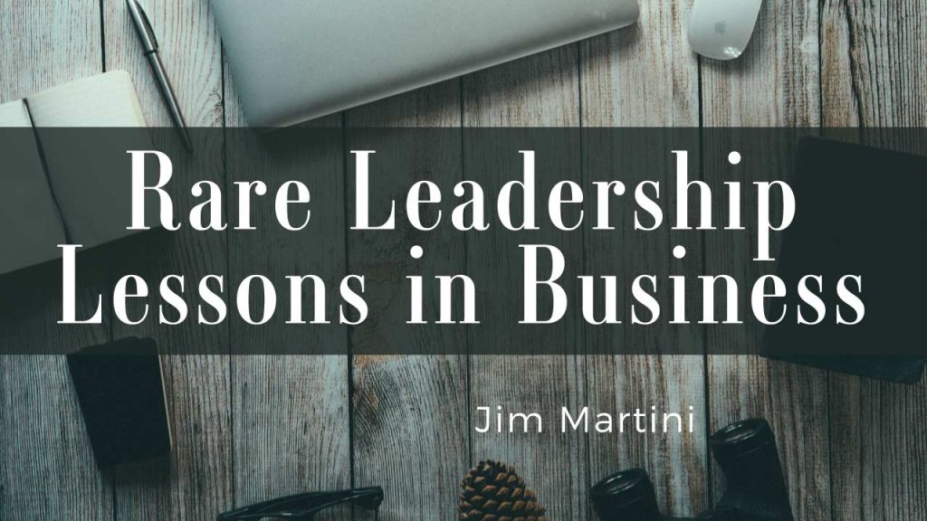 Rare Leadership Lessons in Business